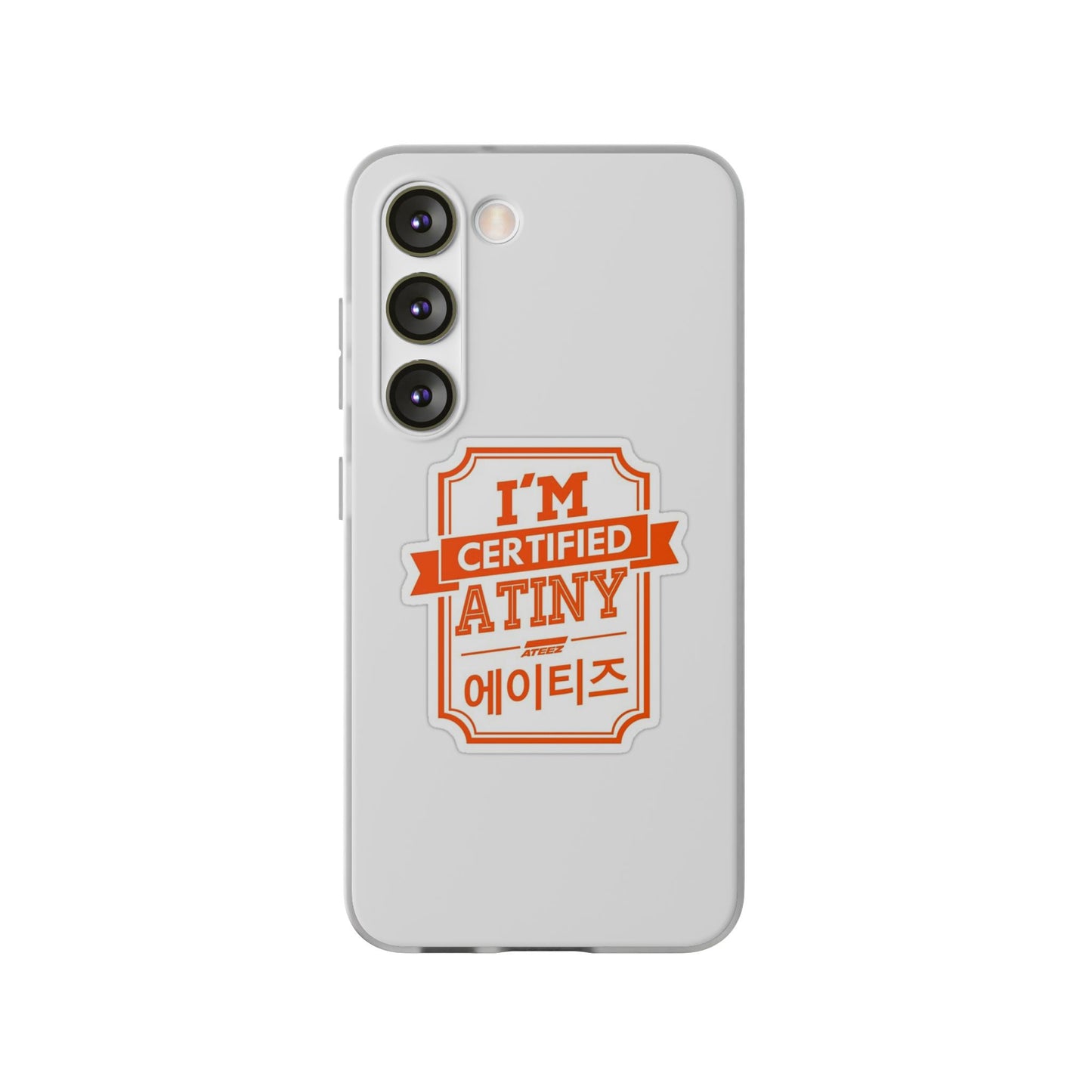 Ateez I'm Certified Atiny  Cell Phone Case - iPhone, Samsung and Custom Covers -  K-Pop Phone Covers, Gifts for Carats, SVT Stylish Cell Phone Accessories