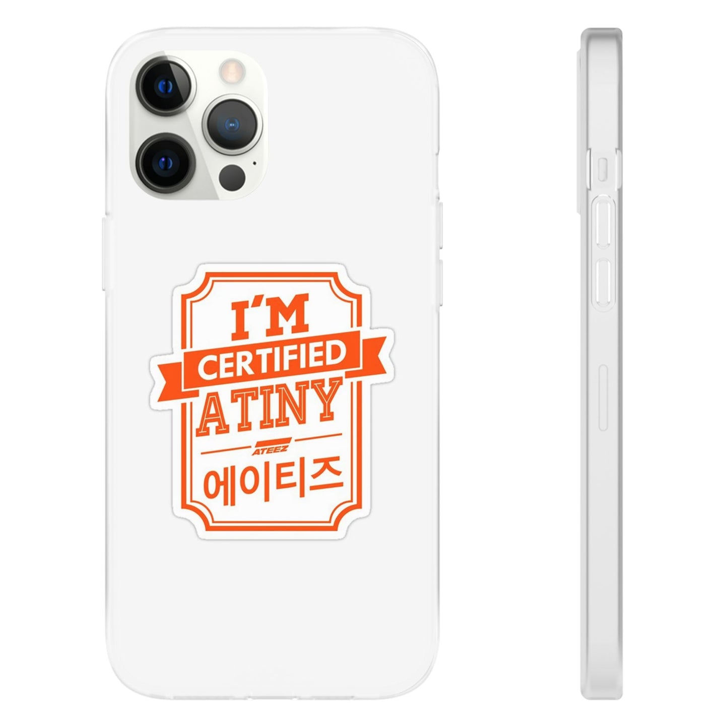 Ateez I'm Certified Atiny  Cell Phone Case - iPhone, Samsung and Custom Covers -  K-Pop Phone Covers, Gifts for Carats, SVT Stylish Cell Phone Accessories